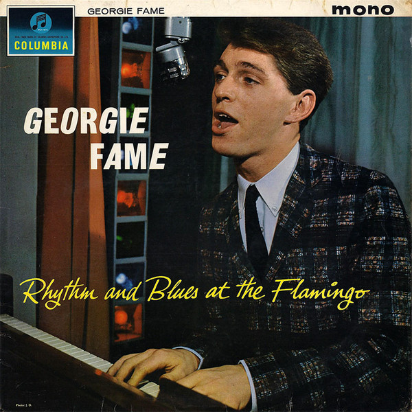 Georgie Fame — Rhythm and Blues at the Flamingo