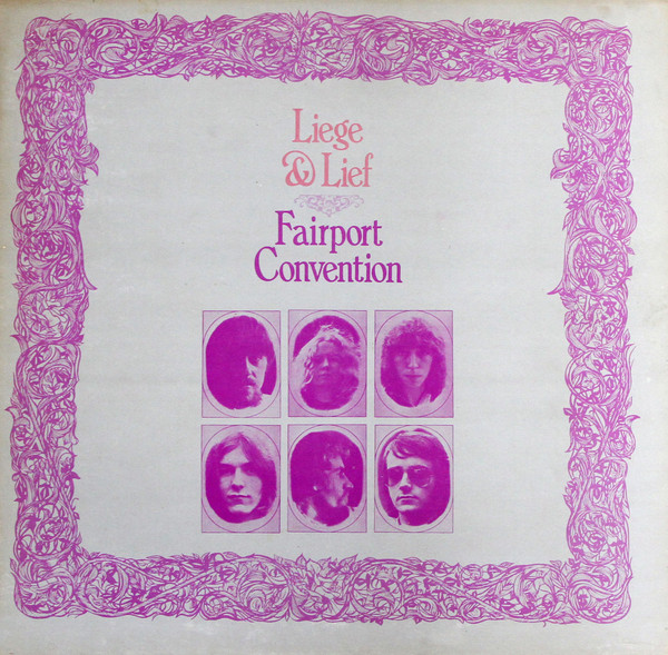 Fairport Convention — Liege & Lief