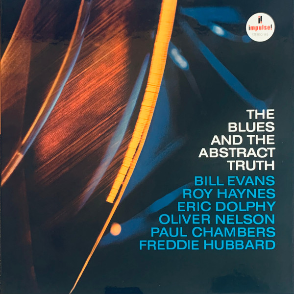 Oliver Nelson — The Blues and the Abstract Truth