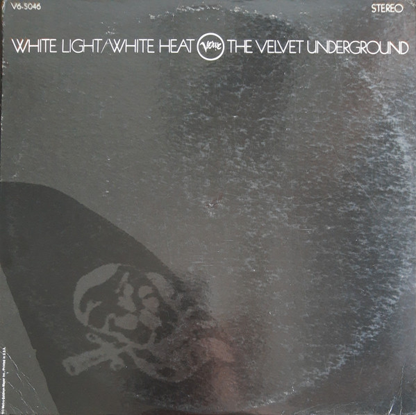 The Velvet Underground — White Light/White Heat